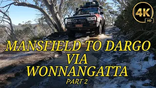 MANSFIELD TO DARGO VIA WONNANGATTA - THE WONNANGATTA MURDERS | VICTORIAN HIGH COUNTRY 4X4 | PART 2