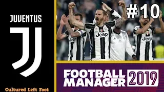 FM19 - JUVENTUS - EPISODE #10 - INTER MILAN VS JUVENTUS -  CHAMPIONS LEAGUE - FOOTBALL MANAGER 2019