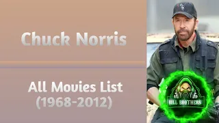 Chuck Norris All Movies List (1968-2012)