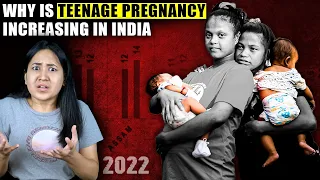 Why Teenage Pregnancy Is Suddenly Rising In India?