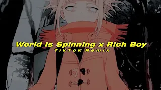 World Is Spinning x Rich Boy (TikTok Remix) (Legendado/Tradução)