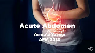 Acute Abdomen (GIT surgery) by ASM Minds Team