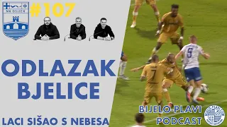 Bijelo-plavi podcast #107: Odlazak Bjelice / Laci sišao s nebesa