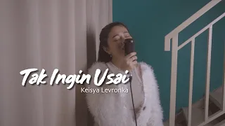 Tak Ingin Usai - Keisya Levronka | Della Firdatia Cover