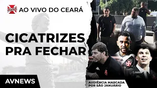 PELA HONRA! VASCO EM FORTALEZA JOGA PARA SUPERAR ROMBOS PELA SAÍDA DE RAMON. CLIMA TENSO!