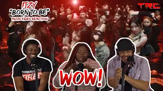 ITZY "Born To Be" Music Video Reaction