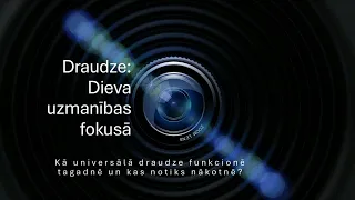 427. Kas ir cilvēks? - Draudze: Dieva uzmanības fokusā.