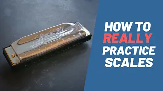 How To REALLY practice scales