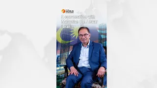 A conversation with Malaysian PM Anwar Ibrahim