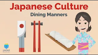 Japan Culture | Food & Dining Customs & Taboos