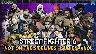 💥 Street Fighter 6 - Not on the Sidelines Lyrics (Subtitulado al Español) 🎶