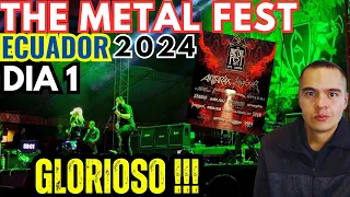 UNA BESTIALIDAD !!! | THE METAL FEST ECUADOR 🇪🇨  2024: DIA 1 JUEVES 18 ABRIL  | RESEÑA