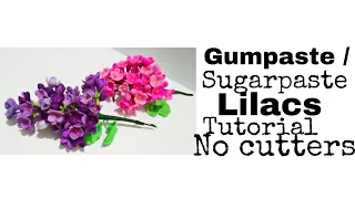 easy Gumpaste flower lilacs tutorial /Sugar flowers tutorial / Sugar Gum paste flowers for beginners