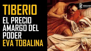 TIBERIO, el emperador que sucedió a Augusto: una vida apasionante y desconocida. EVA TOBALINA