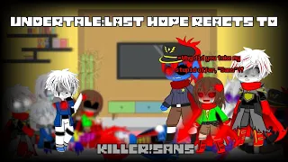 Undertale reacts to Killer!Sans (My AU, Angst, Charisk, Gacha Club)