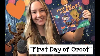 "First Day of Groot" Read Aloud - Storytime with Miss Perry