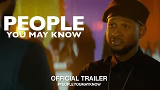 People You May Know (2017) | Official Trailer HD