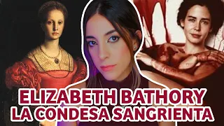 ELIZABETH BATHORY * LA CONDESA SANGRIENTA * | HeyEstee