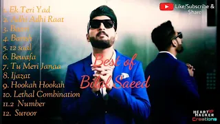 Best of Bilal saeed |Bilal saeed songs playlist