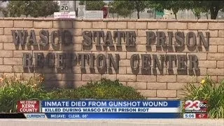 Wasco inmate died from gunshot wound