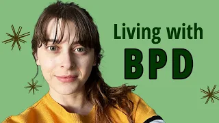 Living with Borderline Personality Disorder | BPD Day in the Life | Mental Health Awareness