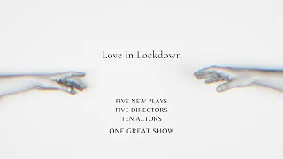 Love in Lockdown - Part 1