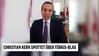 Kern spottet über Türkis-Blau