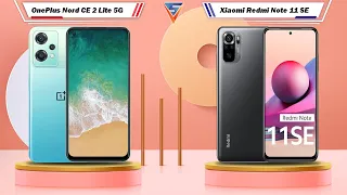 OnePlus Nord CE 2 Lite 5G Vs Xiaomi Redmi Note 11 SE