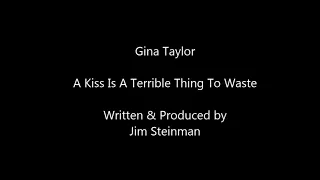 A Kiss Is A Terrible Thing To Waste (Demo)