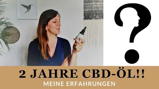 CBD Erfahrungsbericht - meine 2 Jahre mit CBD-Öl | *Überraschende Wirkung*