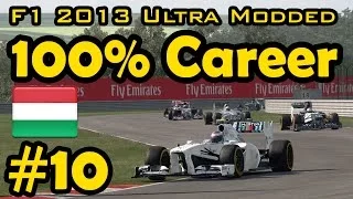 F1 2013 100% Race Ultra-Mod Career - Hungarian Grand Prix