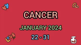 CANCER January 2024 ( 22 - 31 ) ~ Someone returning back with an offer 😮