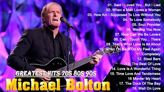Michael Bolton 2024 MIX 🏆 Top 10 Best Songs 💛