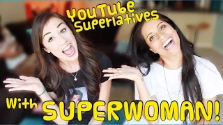 YOUTUBE SUPERLATIVES! W/ iiSuperwomanii