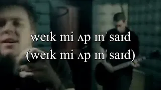 Bring Me To Life - Evanescence - IPA Lyrics - Music Video Version