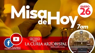 ✅MISA DE HOY jueves 26 de enero de 2023, P. Hugo Armando Galvez. Arquidiócesis de Manizales.