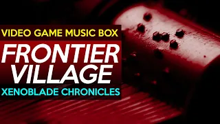 Xenoblade Chronicles: Frontier Village || Video Game Music Box