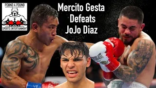 Ryan Garcia past potential opponent Mercito Gesta Defeats JoJo Diaz in a Thriller via split decision