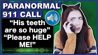 The Paranormal 911 Call You Need To Hear...