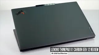 Lenovo ThinkPad X1 Carbon Gen 12 (2024) Review