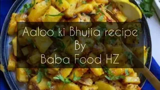 Aloo ki bhujia recipe | potato curry by | baba food HZ