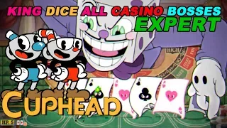 CUPHEAD - KING DICE ALL CASINO BOSSES - EXPERT (UNEDITED)