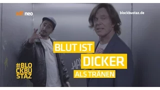 BLOCKBUSTAZ "Blut Ist Dicker, Als Tränen"