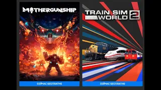 Раздача игр от Epic Games MOTHERGUNSHIP и Train Sim World® 2 с 29.07.2021 по 05.08.2021 18,00