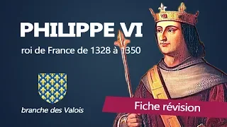 Fiche révision : Philippe VI - roi de France