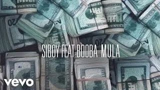 Siboy - Mula ft. Booba