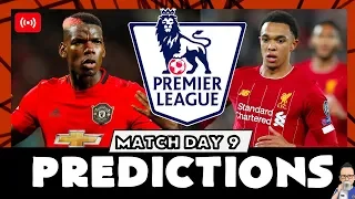 My Premier League Predictions Week 9