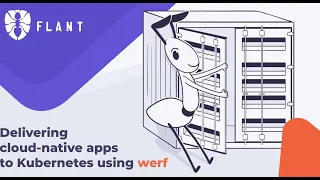 Webinar: Delivering cloud-native apps to Kubernetes using werf