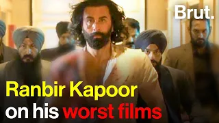 Ranbir Kapoor on his worst films
