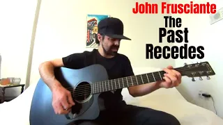 The Past Recedes - John Frusciante [Acoustic Cover by Joel Goguen]